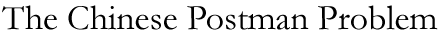The Chinese Postman