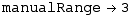 manualRange -> 3